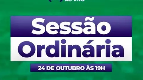 Sessão Ordinária | 24 de outubro de 2025