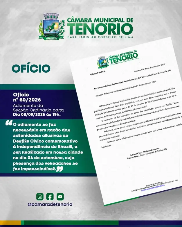📢 COMUNICADO OFICIAL A Câmara Municipal de Vereadores de Tenório/PB comunica aos vereadores, servidores e à população em geral o adiamento da Sessão Ordinária, inicialmente prevista para o dia 04 de setembro de 2026.