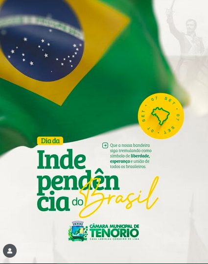 7 de Setembro – Dia da Independência do Brasil 🇧🇷