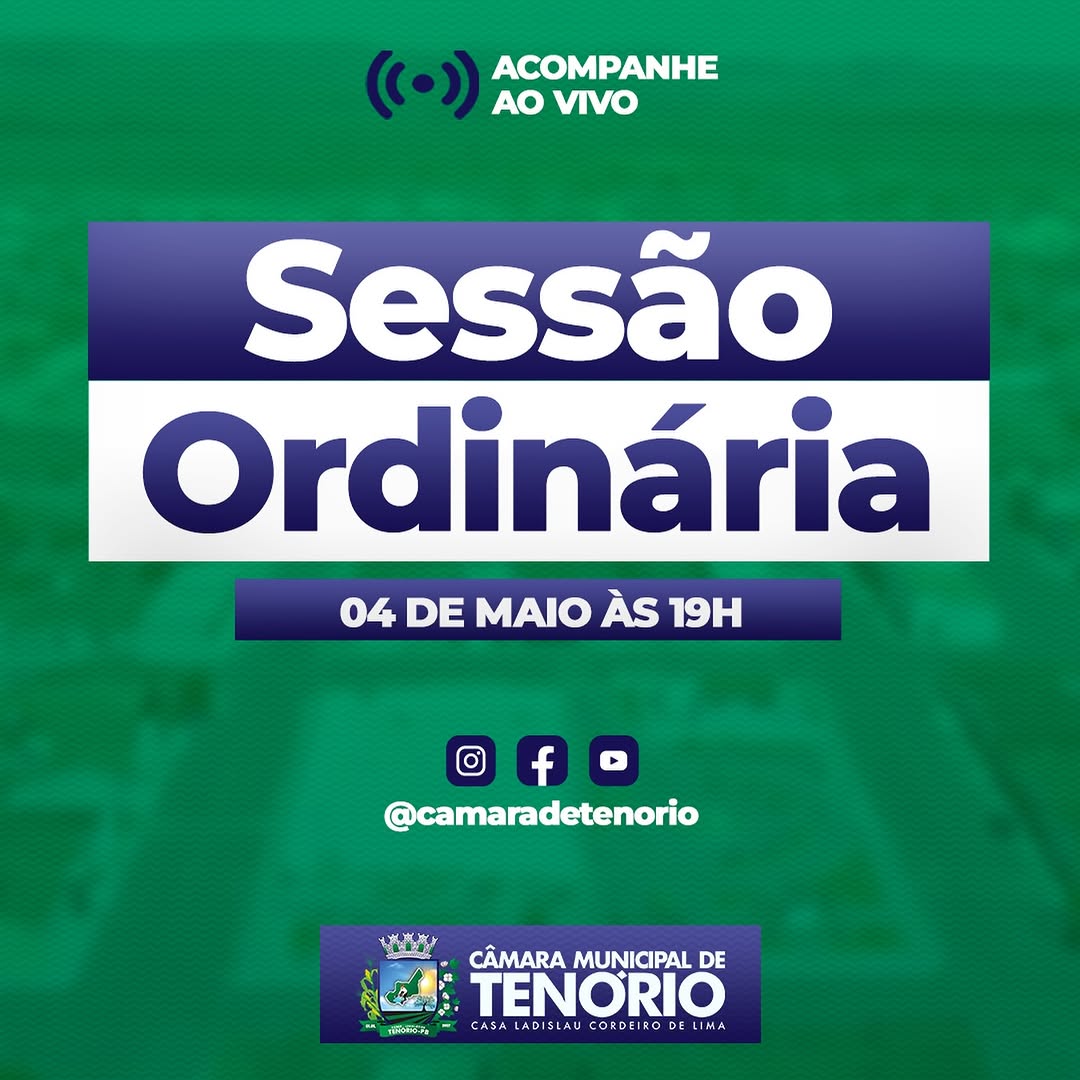 Sessão Ordinária | É HOJE!